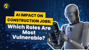 AI Impact on Construction Jobs